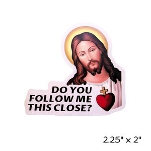 10/$10 Funny Jesus Sticker - Meme